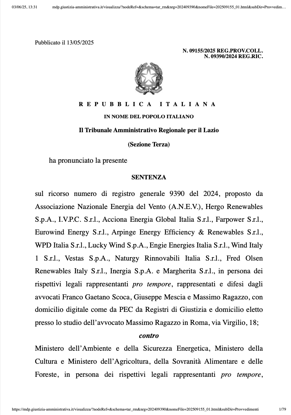 Produzione di energia da fonti rinnovabili e aree idonee: nuove indicazioni dal T.A.R. Lazio Il T.A.R. Lazio annulla l’art. 7, commi 2 e 3, del D.M. 21 giugno 2024 imponendo al Ministero dell'Ambiente e della Sicurezza energetica una riformulazione dei criteri per l’individuazione delle aree idonee per l’istallazione di impianti FER 
