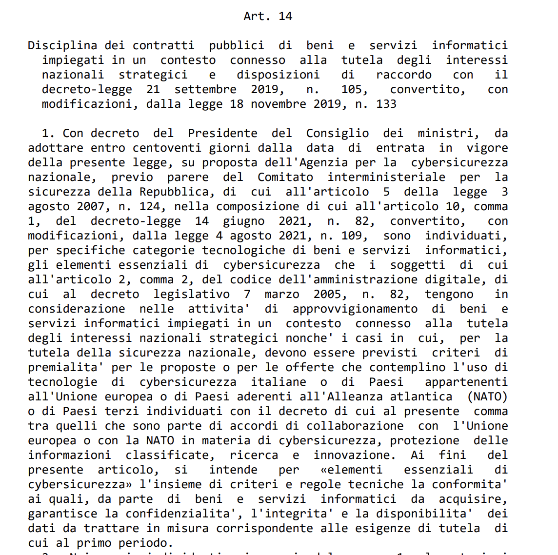 art. 14, comma 1, della Legge n. 90/2024