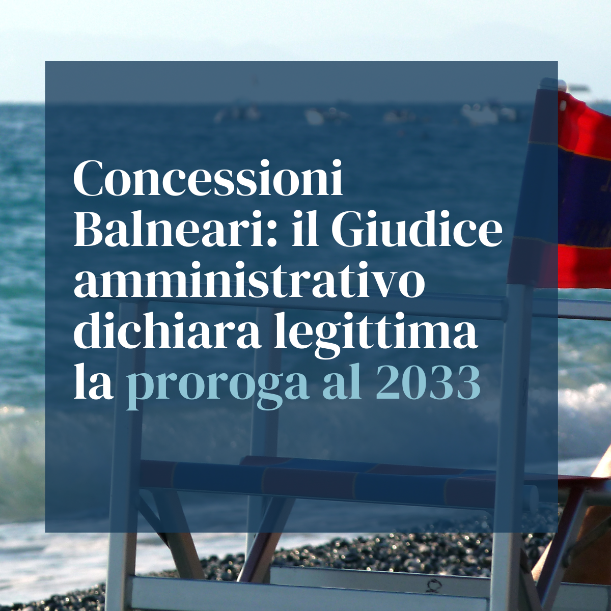 concessioni balneari proroga